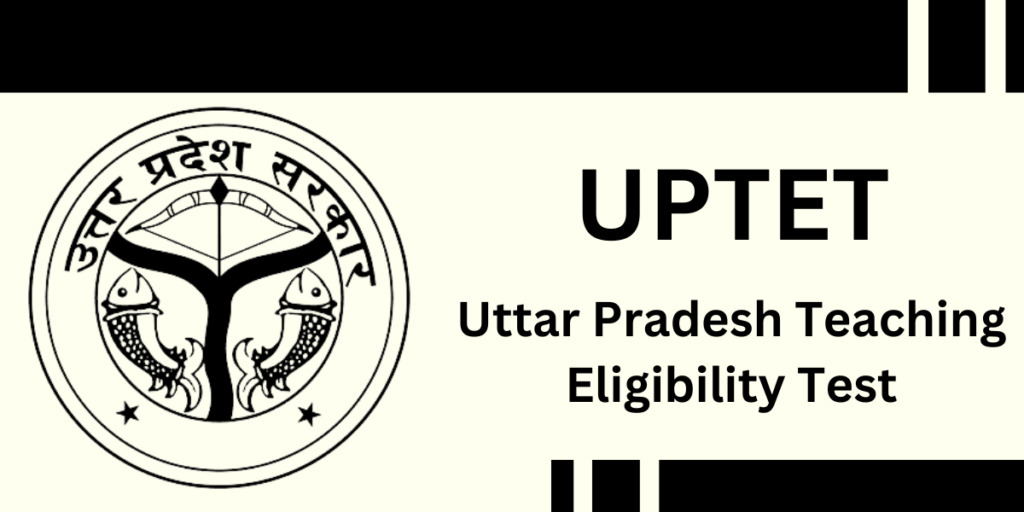 UPTET,Teaching Exam,Goverment Exam